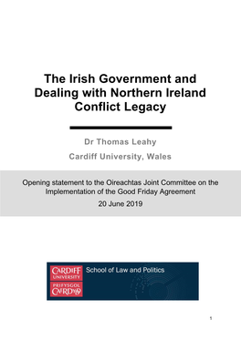 The Irish Government and Dealing with Northern Ireland Conflict Legacy