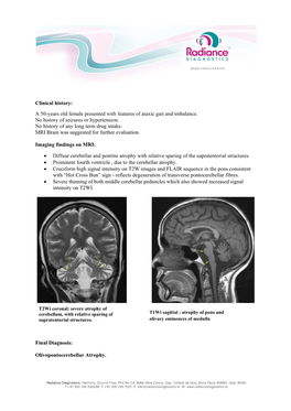 A 50-Years Old Female Presented with Features of Ataxic Gait and Imbalance