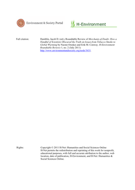 Roundtable Review of Merchants of Doubt: How a Handful of Scientists Obscured the Truth on Issues from Tobacco Smoke to Global Warming by Naomi Oreskes and Erik M