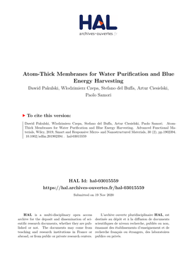 Atom-Thick Membranes for Water Purification and Blue Energy Harvesting Dawid Pakulski, Wlodzimierz Czepa, Stefano Del Buffa, Artur Ciesielski, Paolo Samori