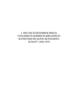 3. Deutsch-Österreichisch- Ungarisch-Serbisch