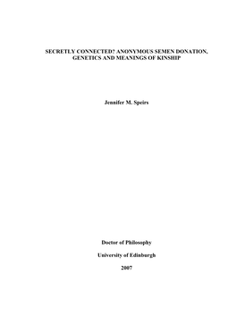 Secretly Connected? Anonymous Semen Donation, Genetics and Meanings of Kinship