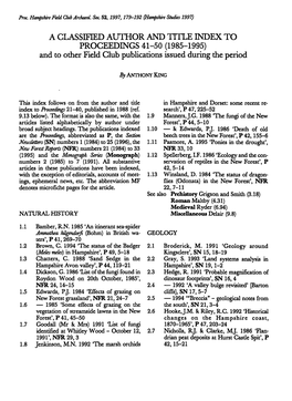 A CLASSIFIED AUTHOR and TITLE INDEX to PROCEEDINGS 41-50 (1985-1995) and to Other Field Club Publications Issued During the Period