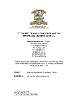 To the Mayor and Councillors of the Mackenzie District Council