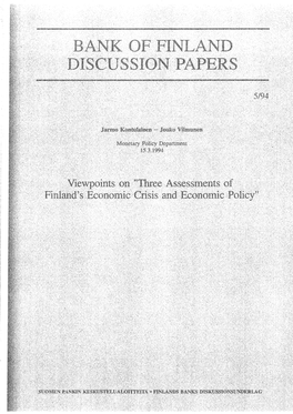 Three Assessments of Finland's Economic Crisis and Economic Policy