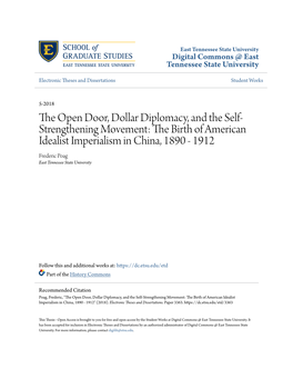 The Open Door, Dollar Diplomacy, and the Self-Strengthening Movement: the Irb Th of American Idealist Imperialism in China, 1890 - 1912