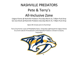 NASHVILLE PREDATORS Pete & Terry's All-Inclusive Zone