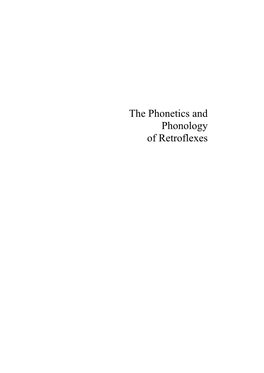 The Phonetics and Phonology of Retroflexes Published By