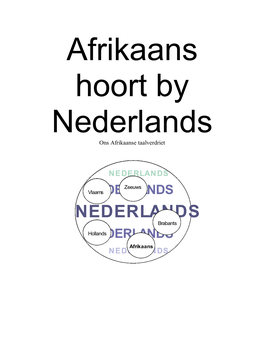 Afrikaans Hoort by Nederlands.Pdf