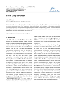 From Grey to Green