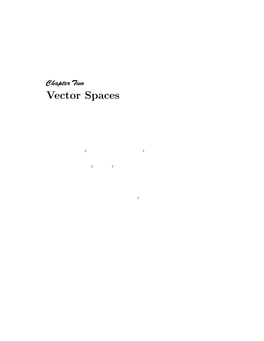 Chapter Two Vector Spaces
