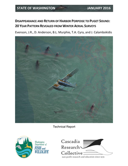 DISAPPEARANCE and RETURN of HARBOR PORPOISE to PUGET SOUND: 20 YEAR PATTERN REVEALED from WINTER AERIAL SURVEYS Evenson, J.R., D