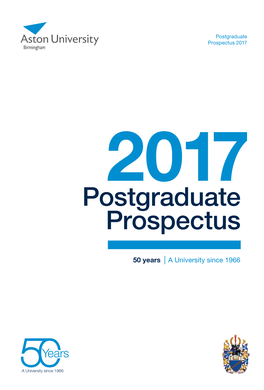 Postgraduate Prospectus 2017 Prospectus 2017 a University Since 1966 50 Years 2017 Prospectus Postgraduate