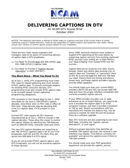 DELIVERING CAPTIONS in DTV an NCAM DTV Access Brief October 2002