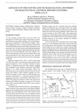 GEOLOGY of the FAWNIE and NECHAKO RANGES, SOUTHERN NECHAKO PLATEAU, CENTRAL BRITISH COLUMBIA (93F/2,3,6,7) by L.J