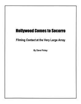 Hollywood Comes to Socorro: Filming Contact at the Very