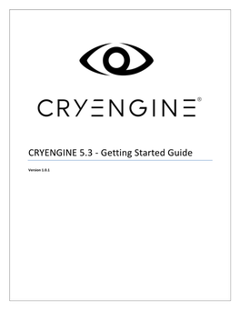 Getting Started with CRYENGINE Guide