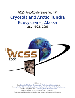 Cryosols and Arctic Tundra Ecosystems, Alaska July 16-22, 2006