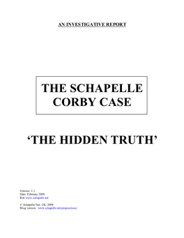 The Schapelle Corby Case 'The Hidden Truth'