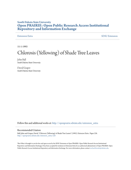 Chlorosis (Yellowing) of Shade Tree Leaves John Ball South Dakota State University