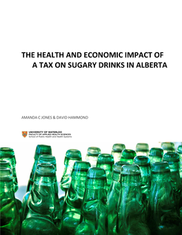 The Health and Economic Impact of a Tax on Sugary Drinks in Alberta