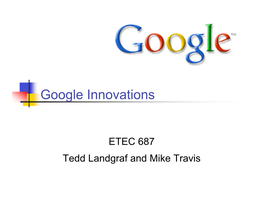 Google Innovations