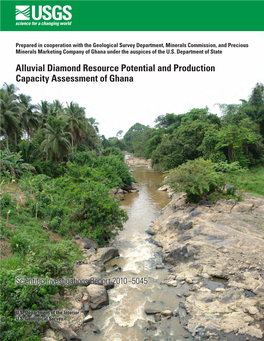 Alluvial Diamond Resource Potential and Production Capacity Assessment of Ghana