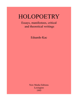 HOLOPOETRY Essays, Manifestoes, Critical and Theoretical Writings