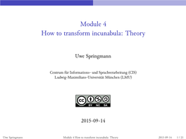 Module 4 How to Transform Incunabula: Theory