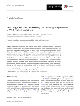 Field Diagnostics and Seasonality of Ophidiomyces Ophiodiicola in Wild Snake Populations