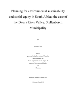 Planning for Environmental Sustainability and Social Equity in South Africa: the Case of the Dwars River Valley, Stellenbosch Municipality
