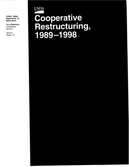 SR 57 Cooperative Restructuring, 1989