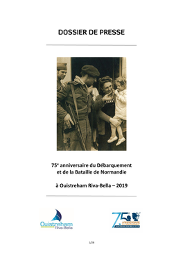 75E Anniversaire Du Débarquement Et De La Bataille De Normandie À Ouistreham Riva-Bella – 2019
