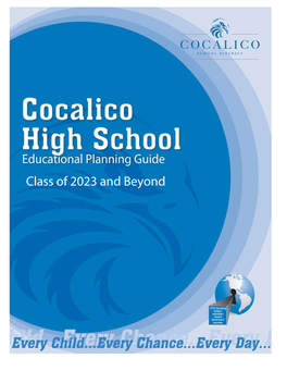 Class of 2023 and Beyond Cocalico High School Educational Planning Guide 2021-2022