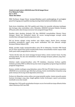 Azmin Tersepit Antara AMANAH Atau PAS Di Sungai Besar Free Malaysia Today Jun 4, 2016 Adam Abu Bakar