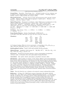 Actinolite Ca2(Mg; Fe )5Si8o22(OH)2 C 2001 Mineral Data Publishing, Version 1.2 ° Crystal Data: Monoclinic