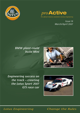 Engineering Success on the Track – Creating the Lotus Sport 2007 GT3 Race Car BMW Plant Could Build Mini