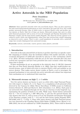 Active Asteroids in the NEO Population Peter Jenniskens SETI Institute 189 Bernardo Ave, Mountain View, CA 94043, USA Email: Petrus.M.Jenniskens@Nasa.Gov