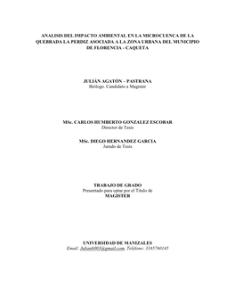 Analisis Del Impacto Ambiental En La Microcuenca De La Quebrada La Perdiz Asociada a La Zona Urbana Del Municipio De Florencia - Caqueta