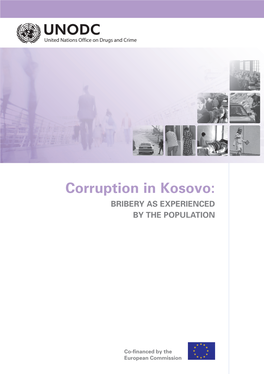 Corruption in Kosovo: BRIBERY AS EXPERIENCED by the POPULATION