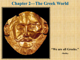 Chapter 2—The Greek World