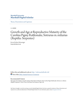 Growth and Age at Reproductive Maturity of the Carolina Pigmy Rattlesnake, Sistrurus M