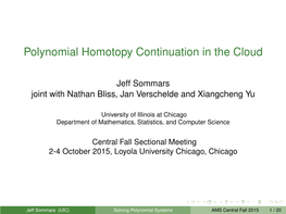 Polynomial Homotopy Continuation in the Cloud