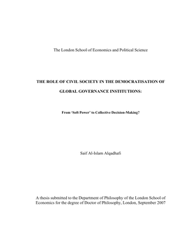 The London School of Economics and Political Science the ROLE of CIVIL SOCIETY in the DEMOCRATISATION of GLOBAL GOVERNANCE INSTI