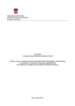 REPUBLIKA HRVATSKA DRŽAVNI URED ZA REVIZIJU Područni Ured Split IZVJEŠĆE O OBAVLJENOJ REVIZIJI UČINKOVITOSTI UPRAVLJANJA I