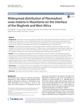 Widespread Distribution of Plasmodium Vivax Malaria in Mauritania on the Interface of the Maghreb and West Africa Hampâté Ba1*, Craig W
