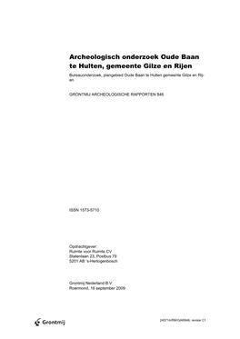 Archeologisch Onderzoek Oude Baan Te Hulten, Gemeente Gilze En Rijen Bureauonderzoek, Plangebied Oude Baan Te Hulten Gemeente Gilze En Rij- En