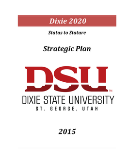 DSU STRATEGIC PLAN Dixie 2020:Status to Stature