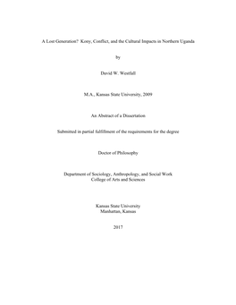 Kony, Conflict, and the Cultural Impacts in Northern Uganda By