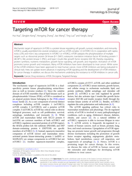 Targeting Mtor for Cancer Therapy Hui Hua1, Qingbin Kong2, Hongying Zhang2, Jiao Wang3, Ting Luo4 and Yangfu Jiang2*